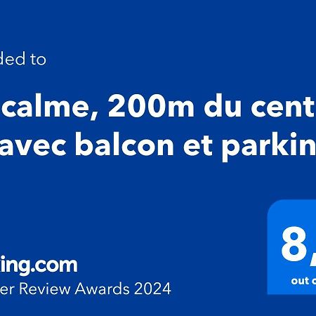 شقة Au Calme, 200M Du Centre T2 Avec Balcon Et Parking كاسيس المظهر الخارجي الصورة